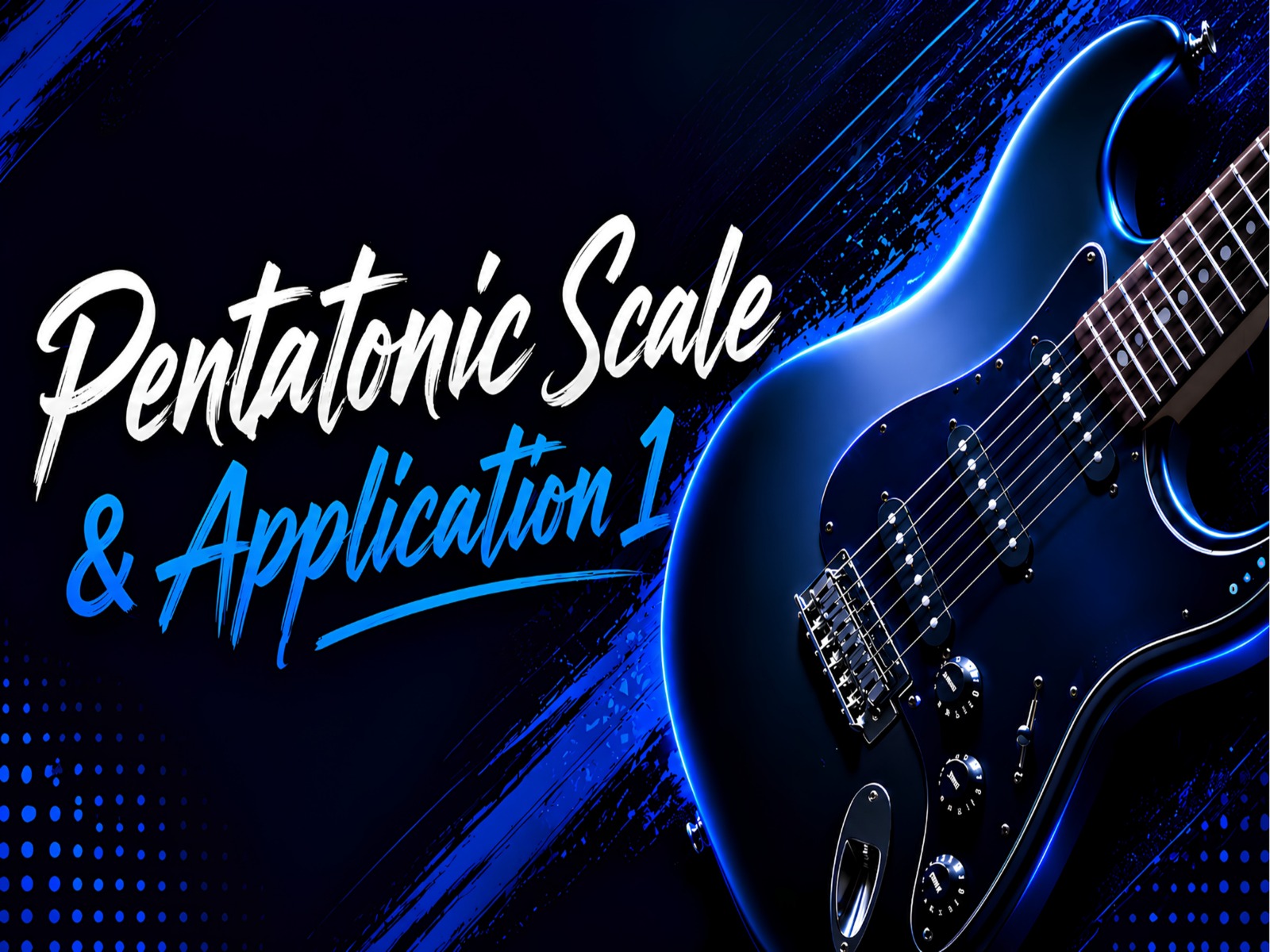 Pentatonic Scale & Application 1